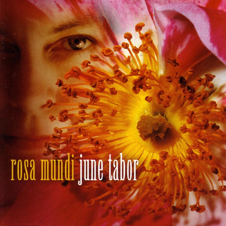 June Tabor - Rosa Mundi